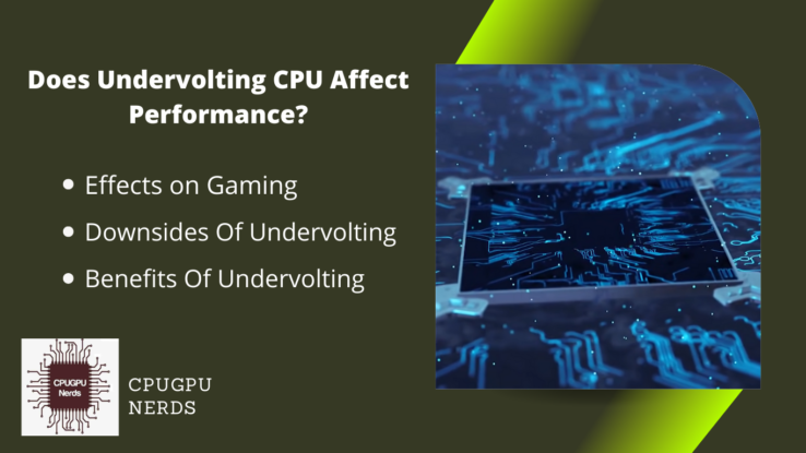 Does Undervolting CPU Affect Performance? | cpugpunerds.com