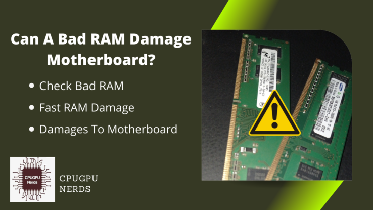 Can A Bad RAM Damage Motherboard?