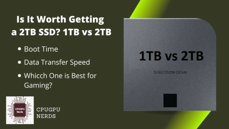 Is It Worth Getting a 2TB SSD 1TB vs 2TB