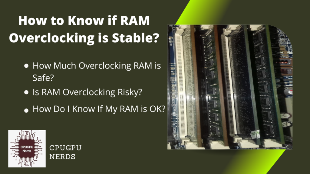 How to Know if RAM Overclocking is Stable?