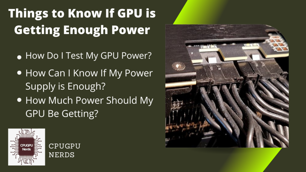 Things to Know If GPU is Getting Enough Power