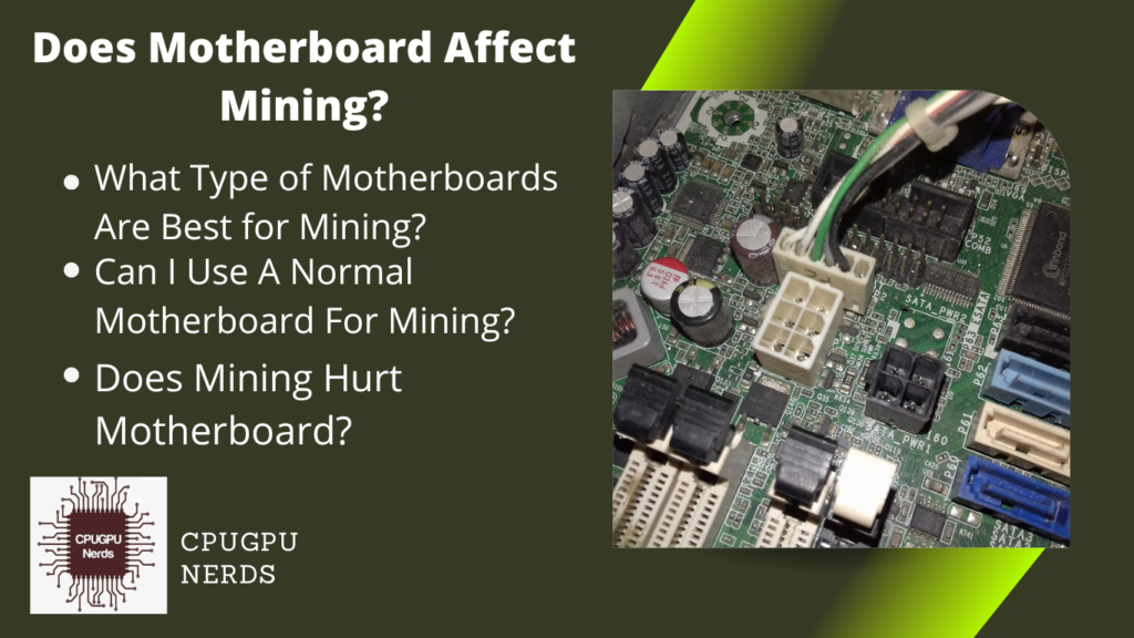 Does Motherboard Affect Mining? | cpugpunerds.com