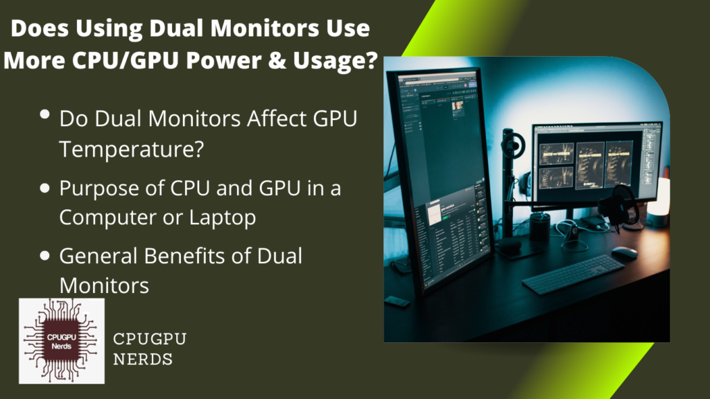 Does Using Dual Monitors Use More CPU/GPU Power & Usage?