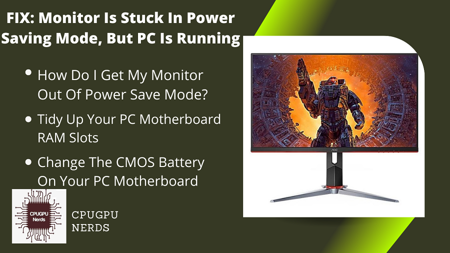 FIX: Monitor Is Stuck In Power Saving Mode, But PC Is Running
