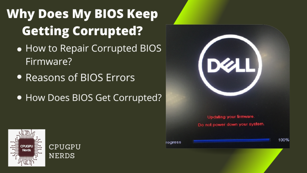 Why Does My BIOS Keep Getting Corrupted?