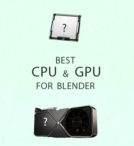 Is Blender CPU or GPU Intensive? | Cpugpunerds.com